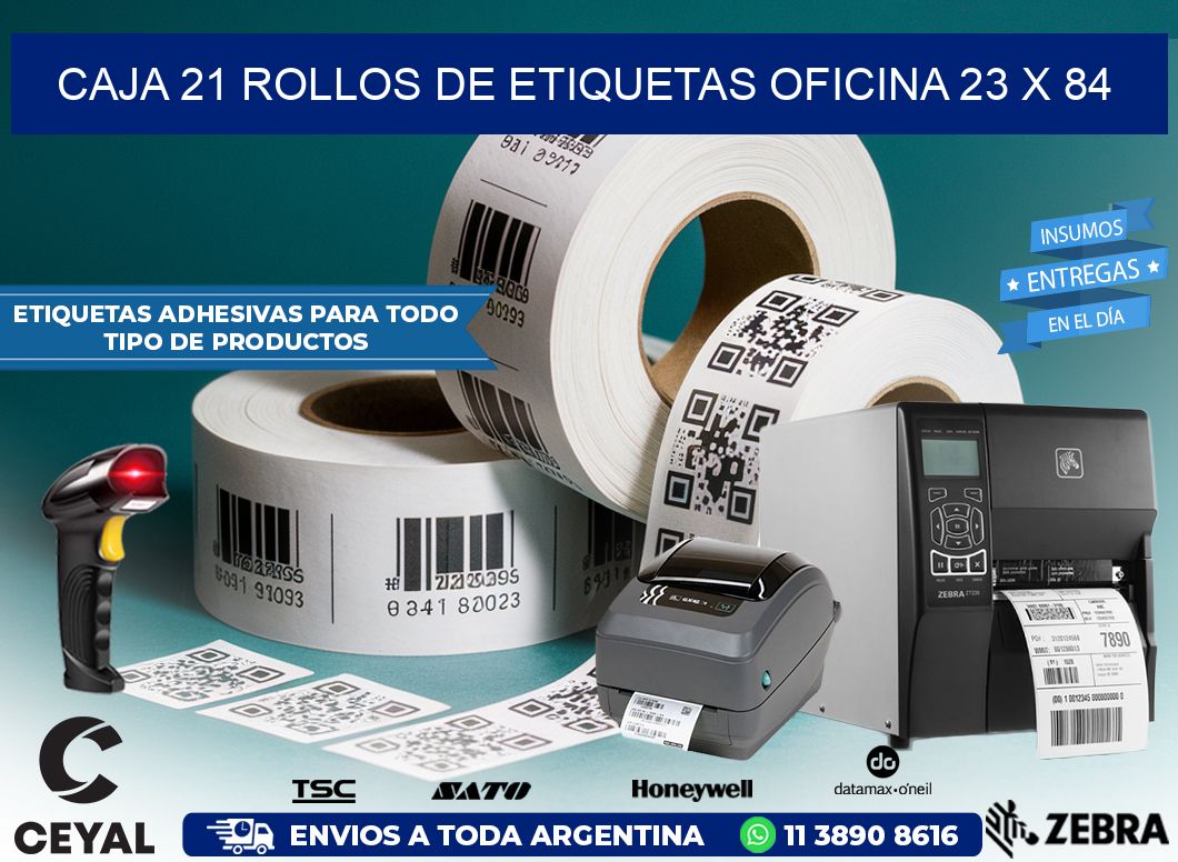 CAJA 21 ROLLOS DE ETIQUETAS OFICINA 23 x 84