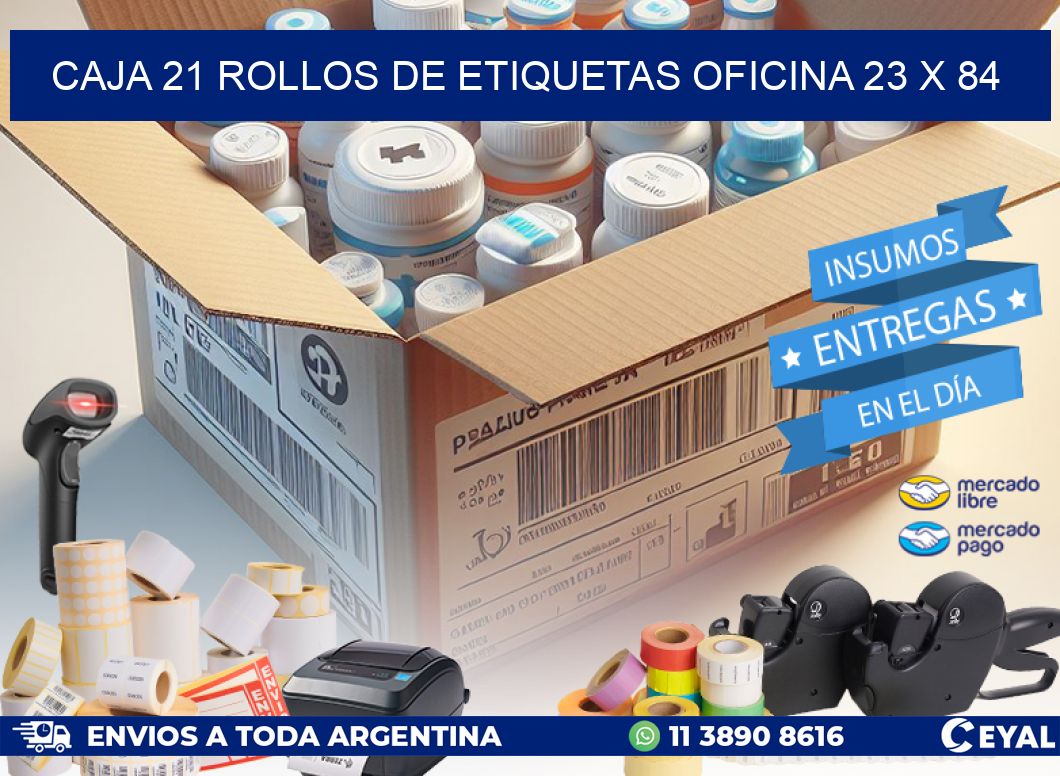 CAJA 21 ROLLOS DE ETIQUETAS OFICINA 23 x 84