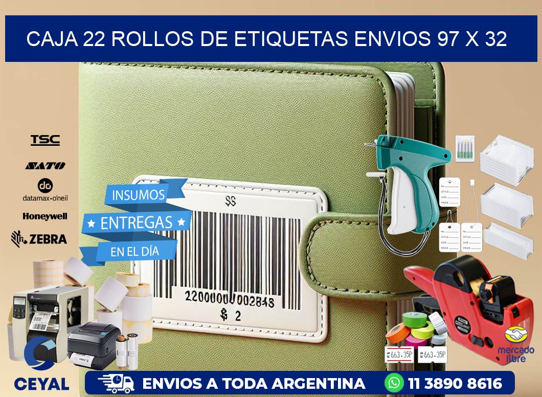 CAJA 22 ROLLOS DE ETIQUETAS ENVIOS 97 x 32