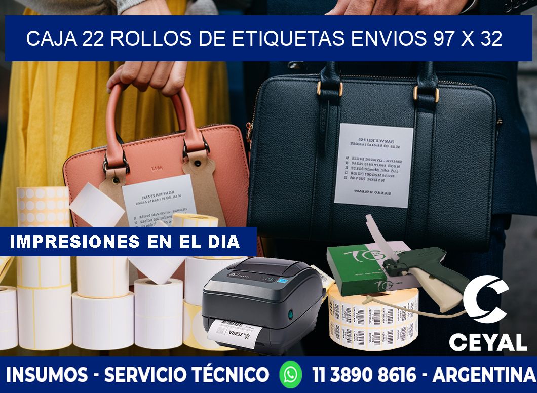 CAJA 22 ROLLOS DE ETIQUETAS ENVIOS 97 x 32