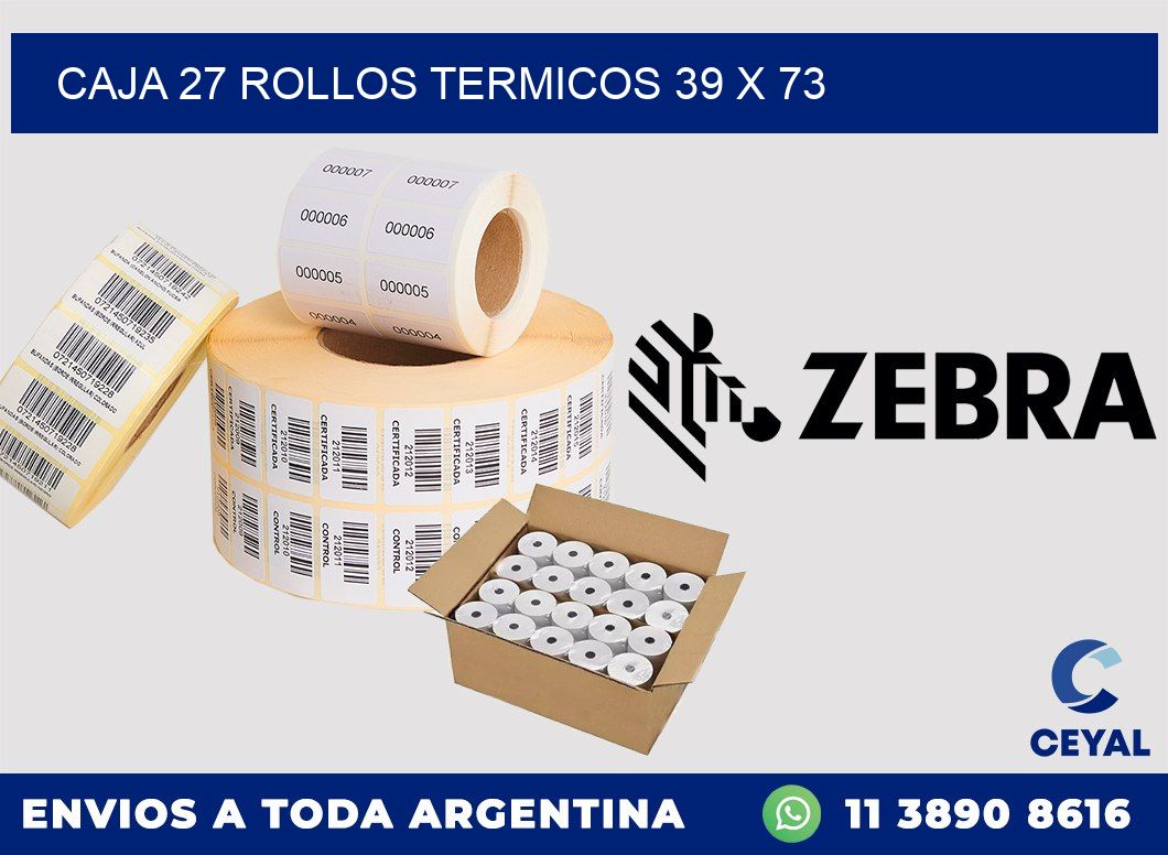 CAJA 27 ROLLOS TERMICOS 39 x 73
