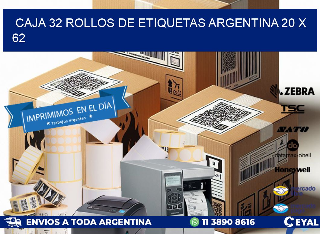 CAJA 32 ROLLOS DE ETIQUETAS ARGENTINA 20 x 62