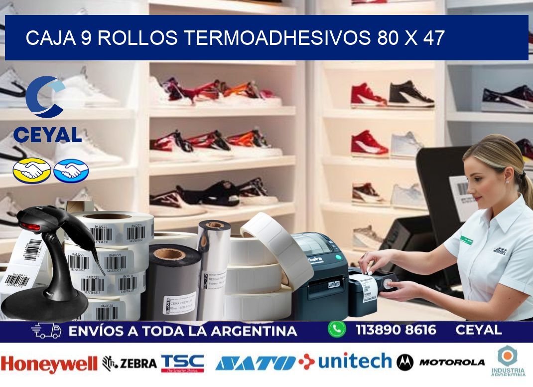 CAJA 9 ROLLOS TERMOADHESIVOS 80 x 47
