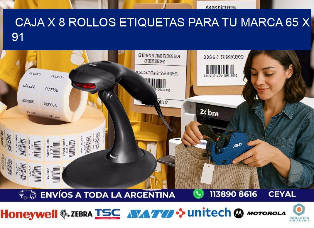 Caja X 8 Rollos Etiquetas para tu marca 65 x 91