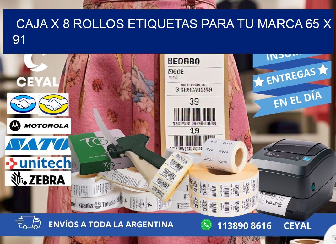 Caja X 8 Rollos Etiquetas para tu marca 65 x 91