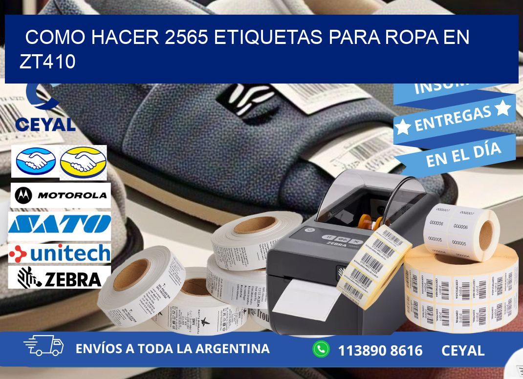 Como hacer 2565 etiquetas para ropa en zt410