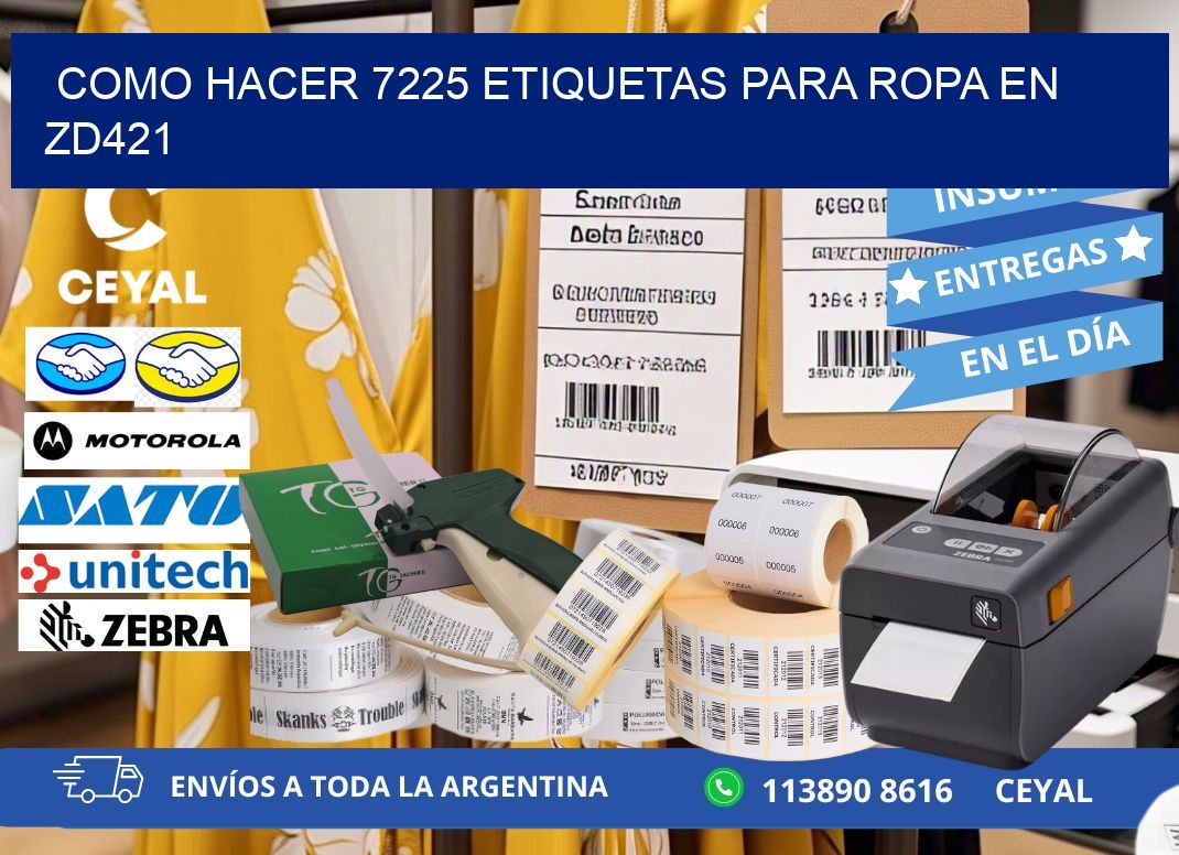 Como hacer 7225 etiquetas para ropa en zd421