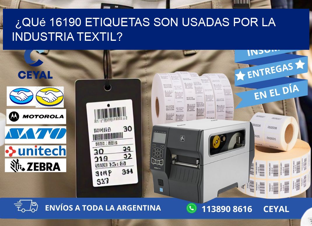 ¿Qué 16190 etiquetas son usadas por la industria textil?