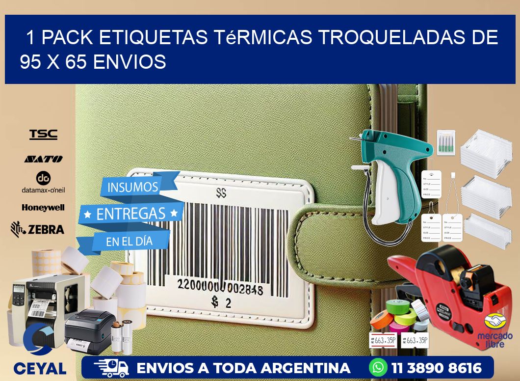 1 Pack etiquetas Térmicas Troqueladas De 95 x 65 ENVIOS