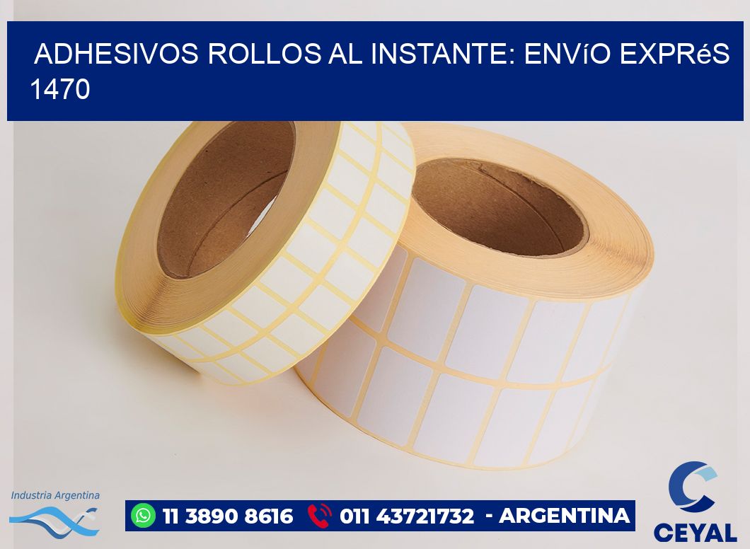 Adhesivos rollos al Instante: Envío Exprés 1470