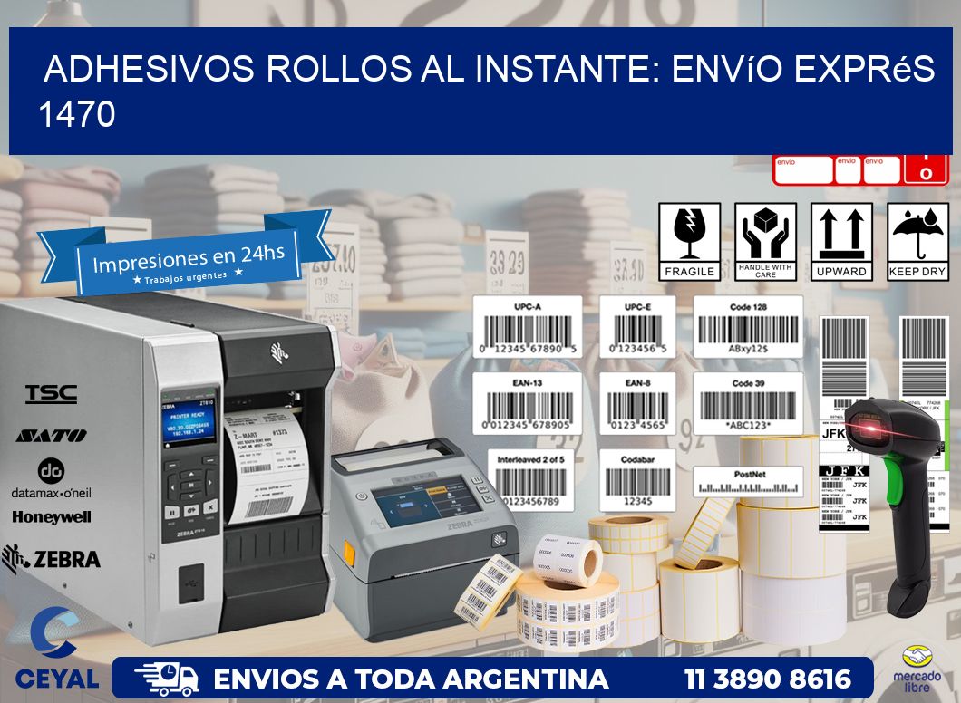 Adhesivos rollos al Instante: Envío Exprés 1470
