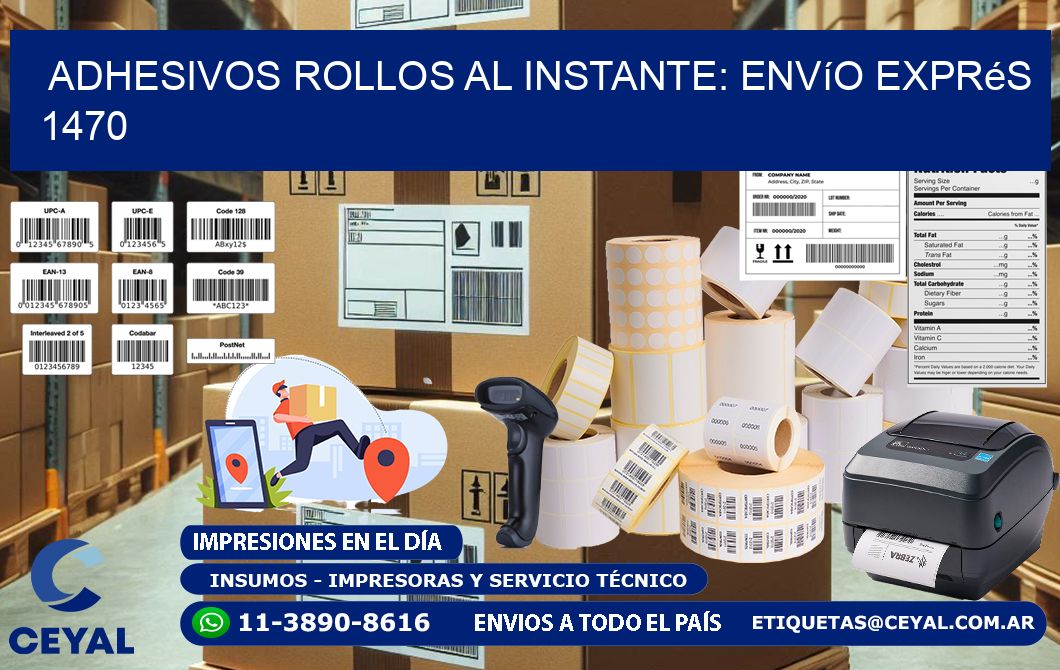 Adhesivos rollos al Instante: Envío Exprés 1470