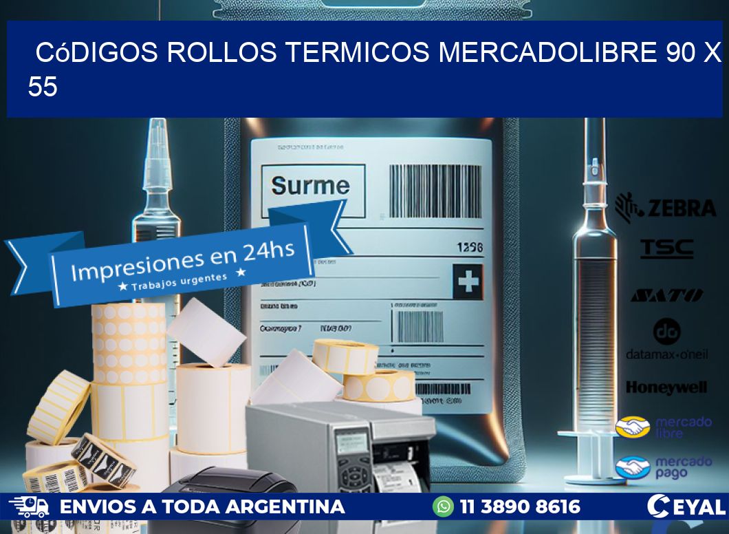 Códigos ROLLOS TERMICOS MERCADOLIBRE 90 x 55