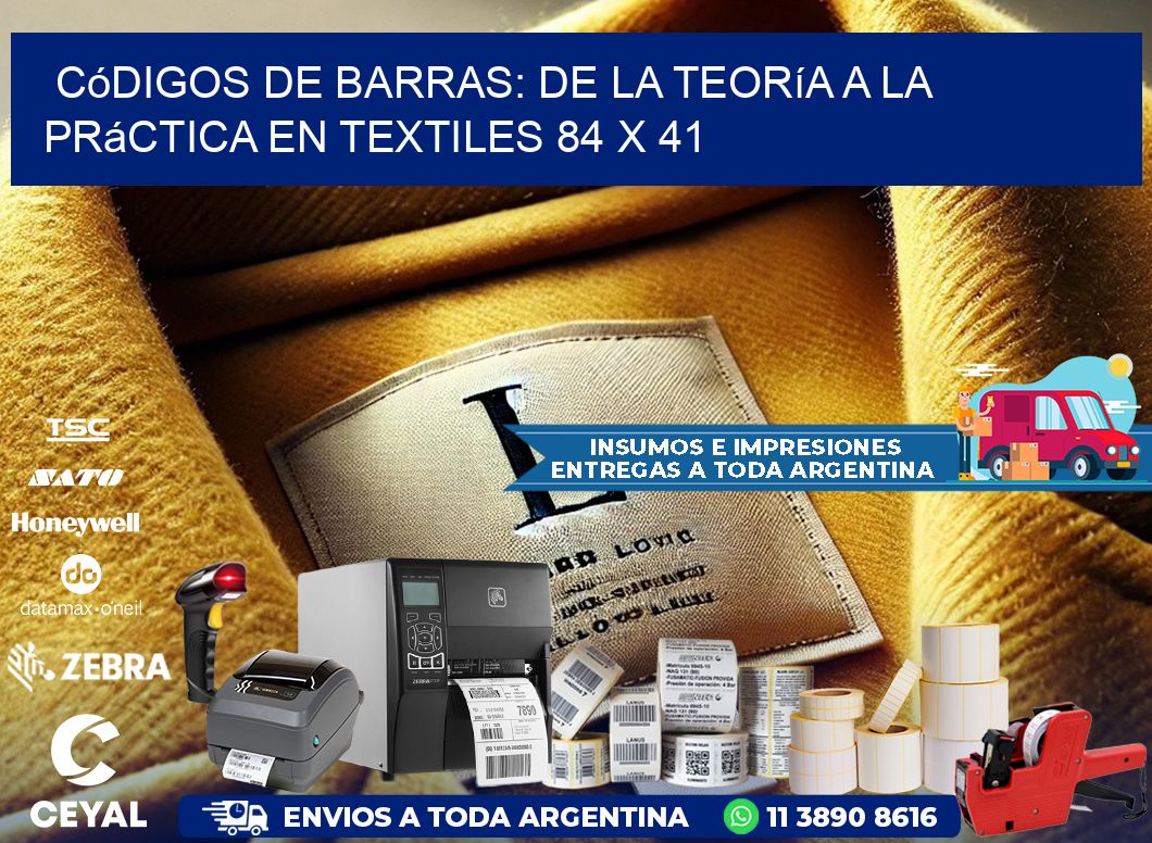 Códigos de Barras: De la Teoría a la Práctica en Textiles 84 x 41