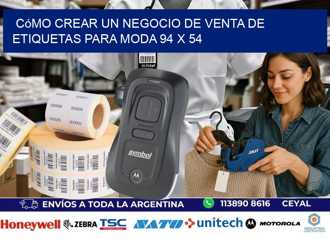 Cómo Crear un Negocio de Venta de Etiquetas para Moda 94 x 54