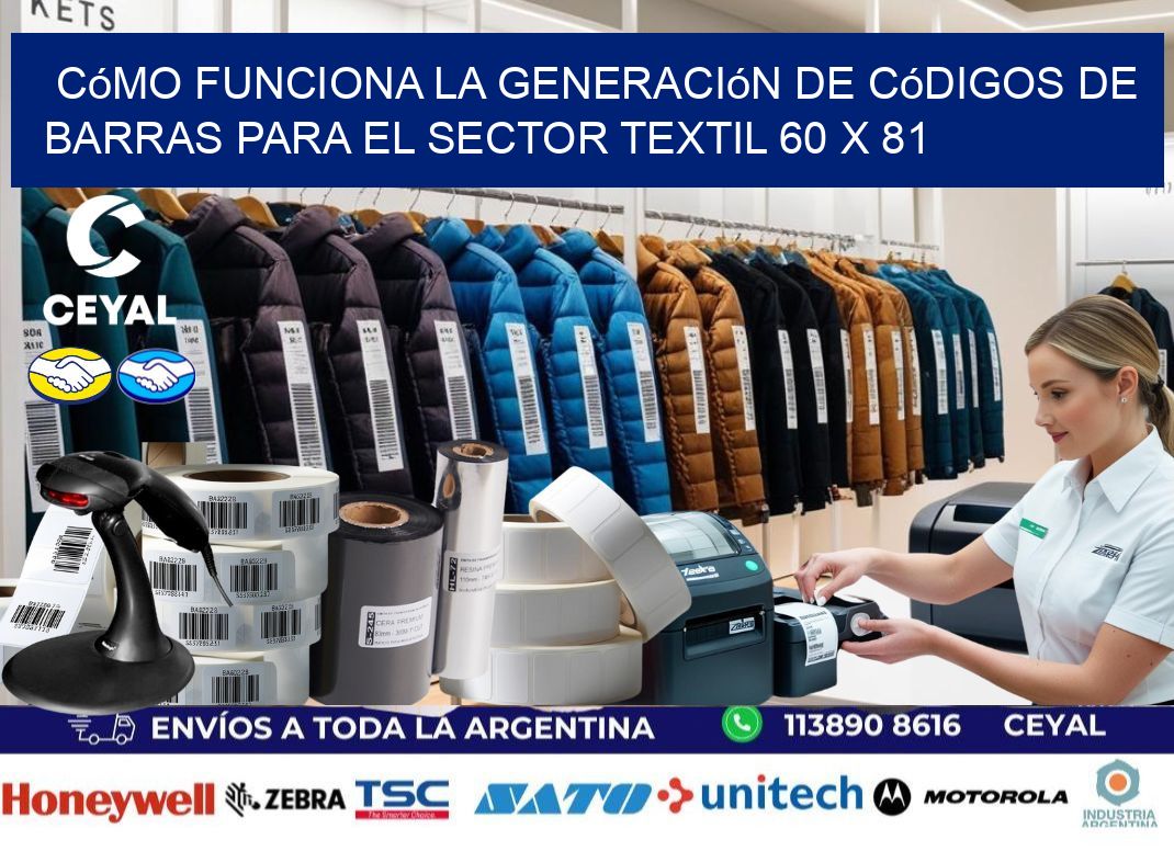 Cómo Funciona la Generación de Códigos de Barras para el Sector Textil 60 x 81