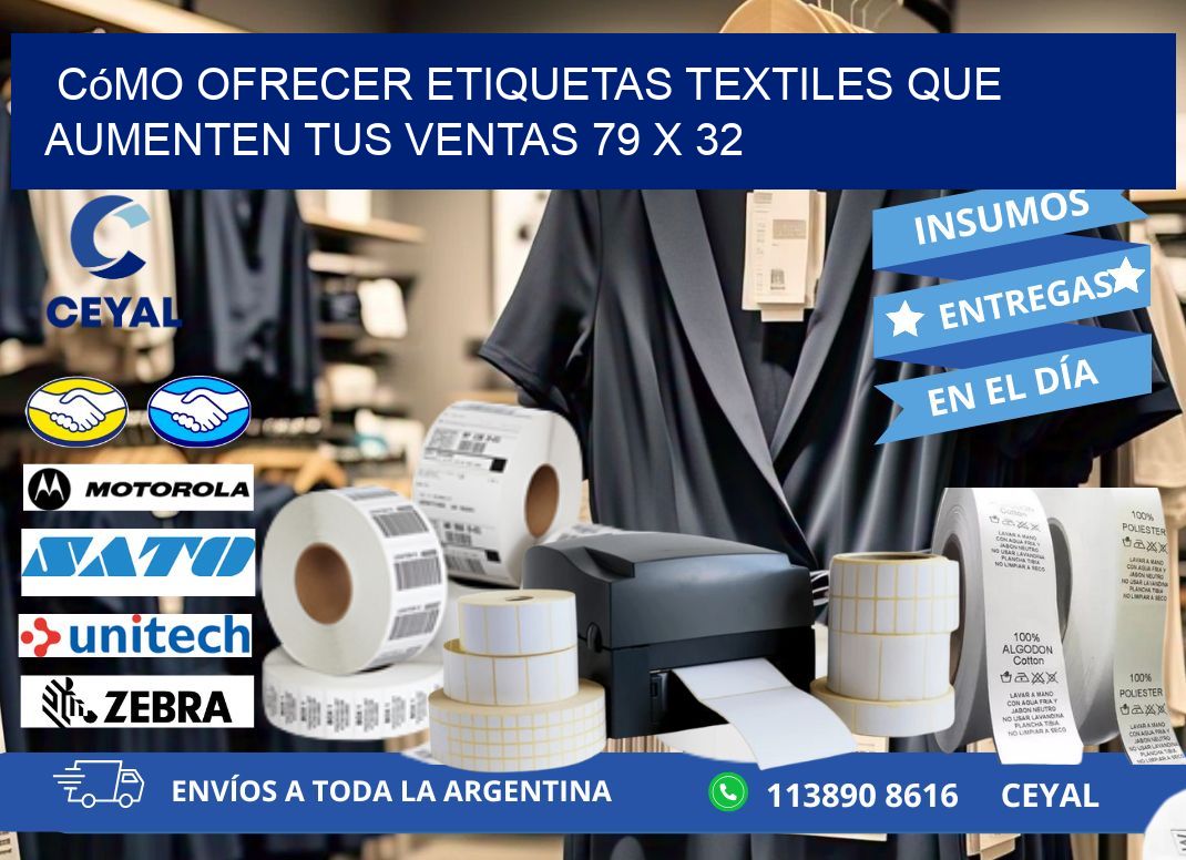Cómo Ofrecer Etiquetas Textiles que Aumenten tus Ventas 79 x 32