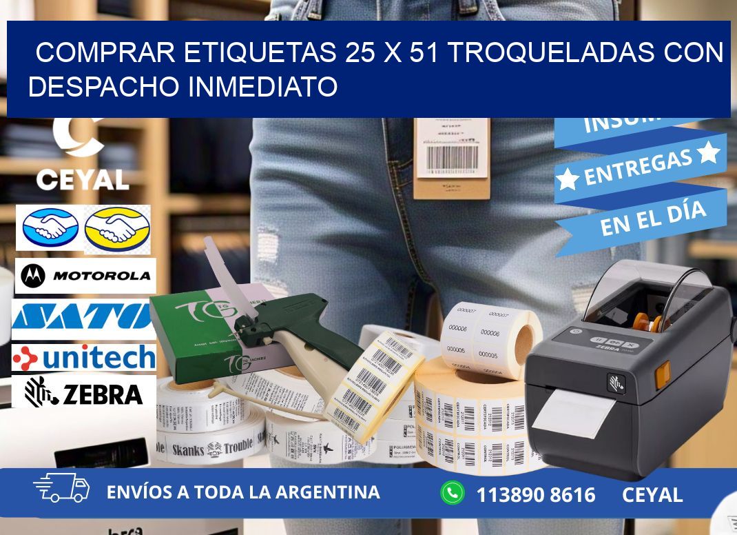 Comprar etiquetas 25 x 51 troqueladas con despacho inmediato