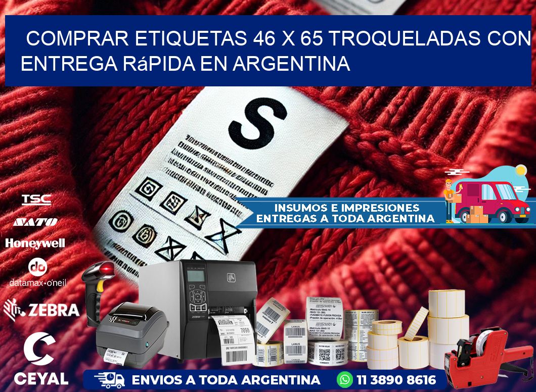 Comprar etiquetas 46 x 65 troqueladas con entrega rápida en Argentina