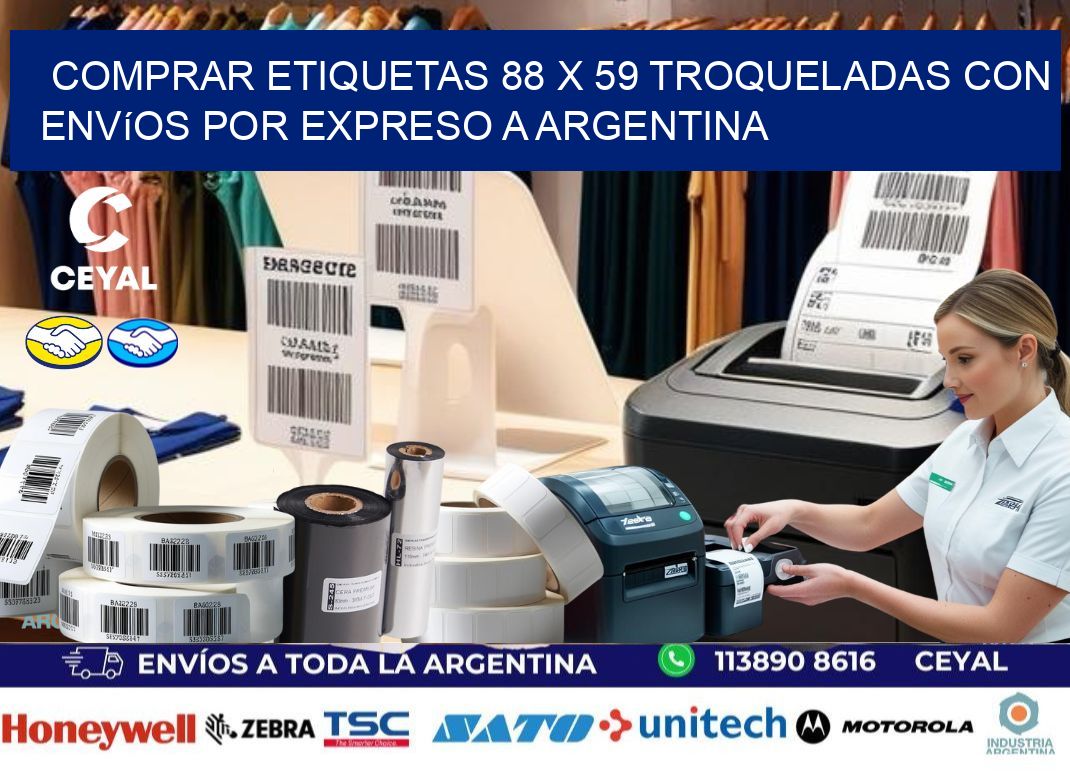 Comprar etiquetas 88 x 59 troqueladas con envíos por expreso a Argentina