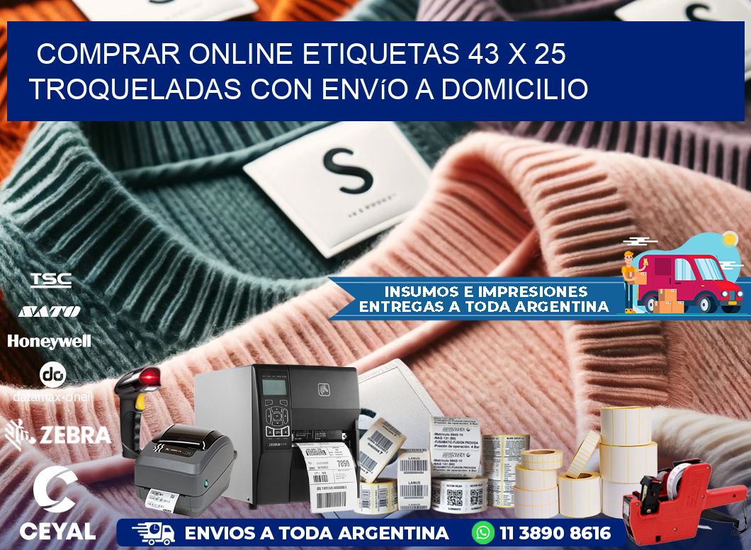 Comprar online etiquetas 43 x 25 troqueladas con envío a domicilio