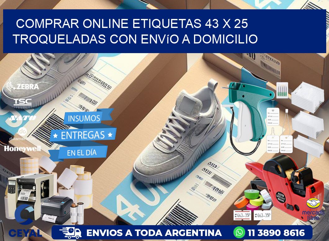 Comprar online etiquetas 43 x 25 troqueladas con envío a domicilio