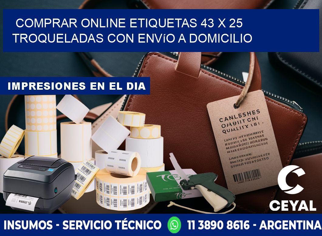 Comprar online etiquetas 43 x 25 troqueladas con envío a domicilio