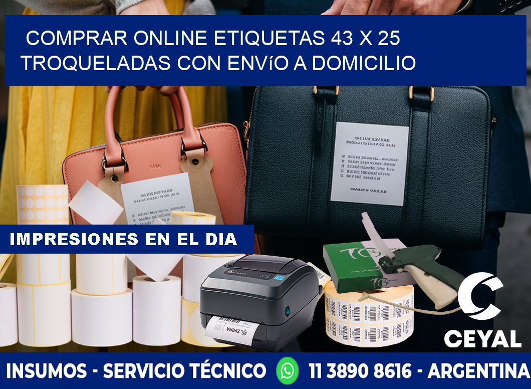 Comprar online etiquetas 43 x 25 troqueladas con envío a domicilio