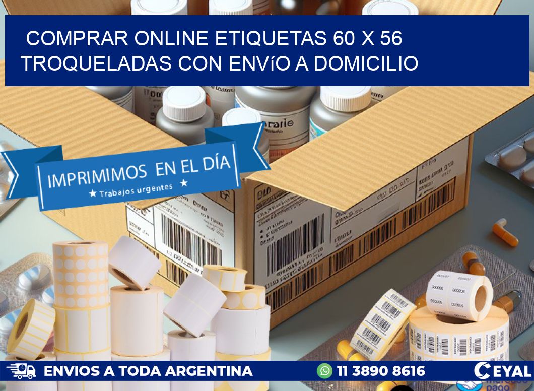 Comprar online etiquetas 60 x 56 troqueladas con envío a domicilio