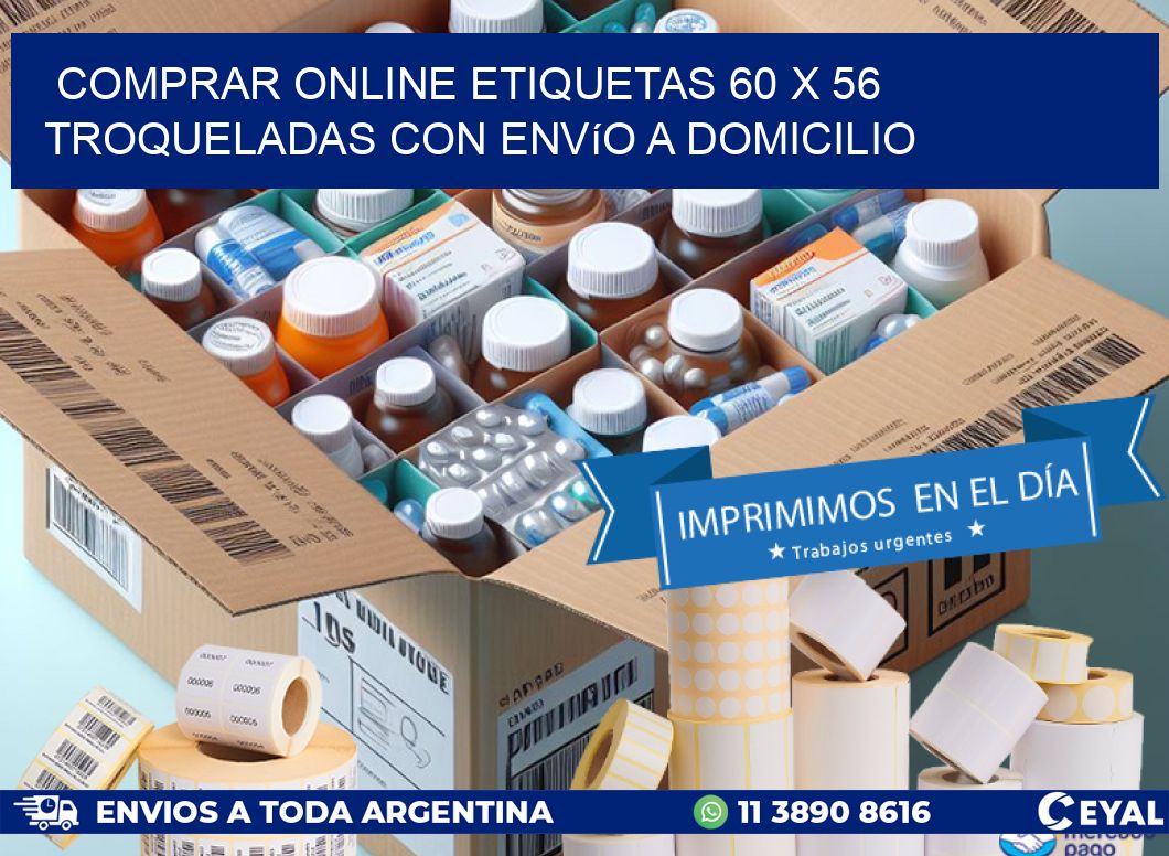 Comprar online etiquetas 60 x 56 troqueladas con envío a domicilio