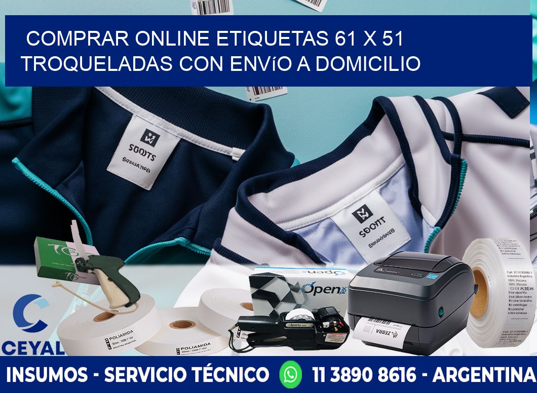 Comprar online etiquetas 61 x 51 troqueladas con envío a domicilio