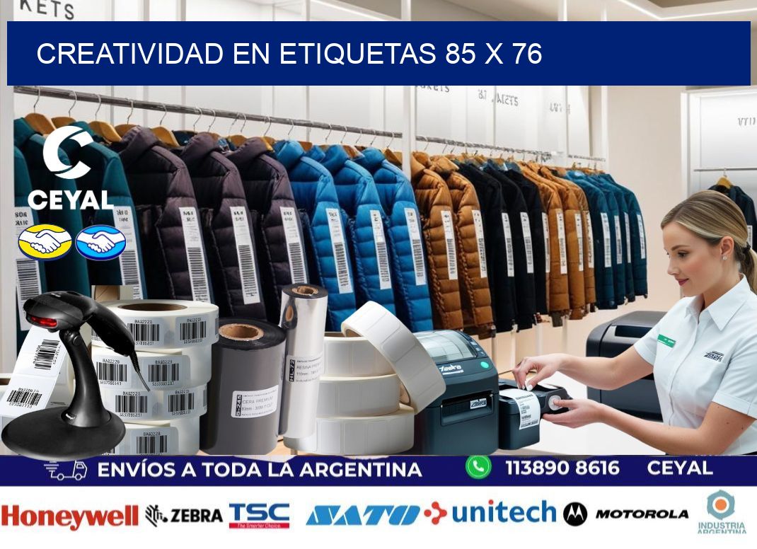 Creatividad en etiquetas 85 x 76