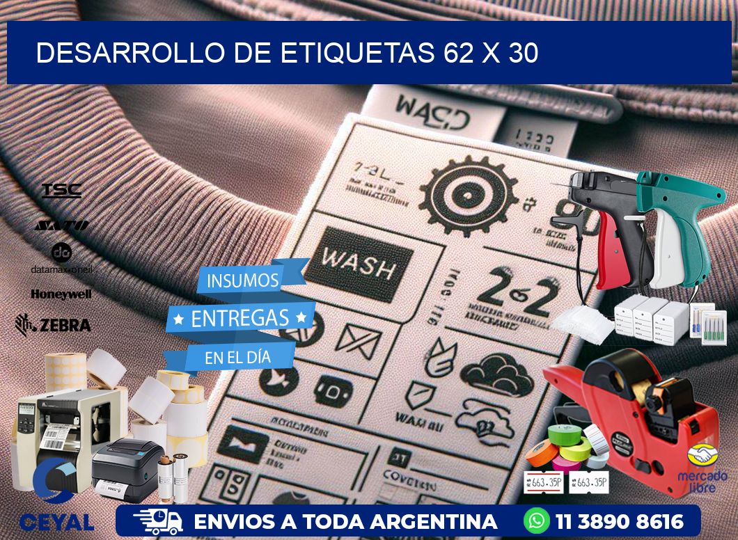 Desarrollo de etiquetas 62 x 30