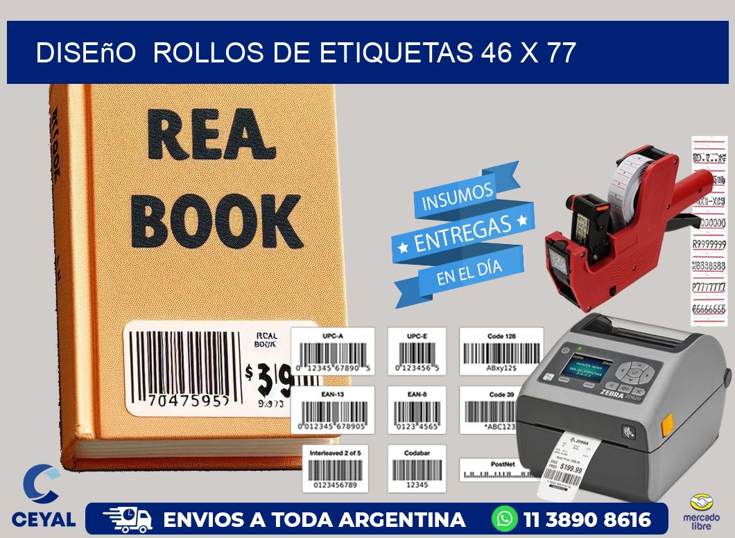 Diseño  ROLLOS DE ETIQUETAS 46 x 77