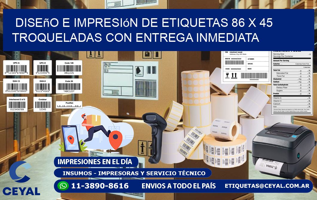 Diseño e impresión de etiquetas 86 x 45 troqueladas con entrega inmediata