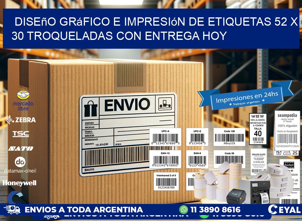 Diseño gráfico e impresión de etiquetas 52 x 30 troqueladas con entrega hoy