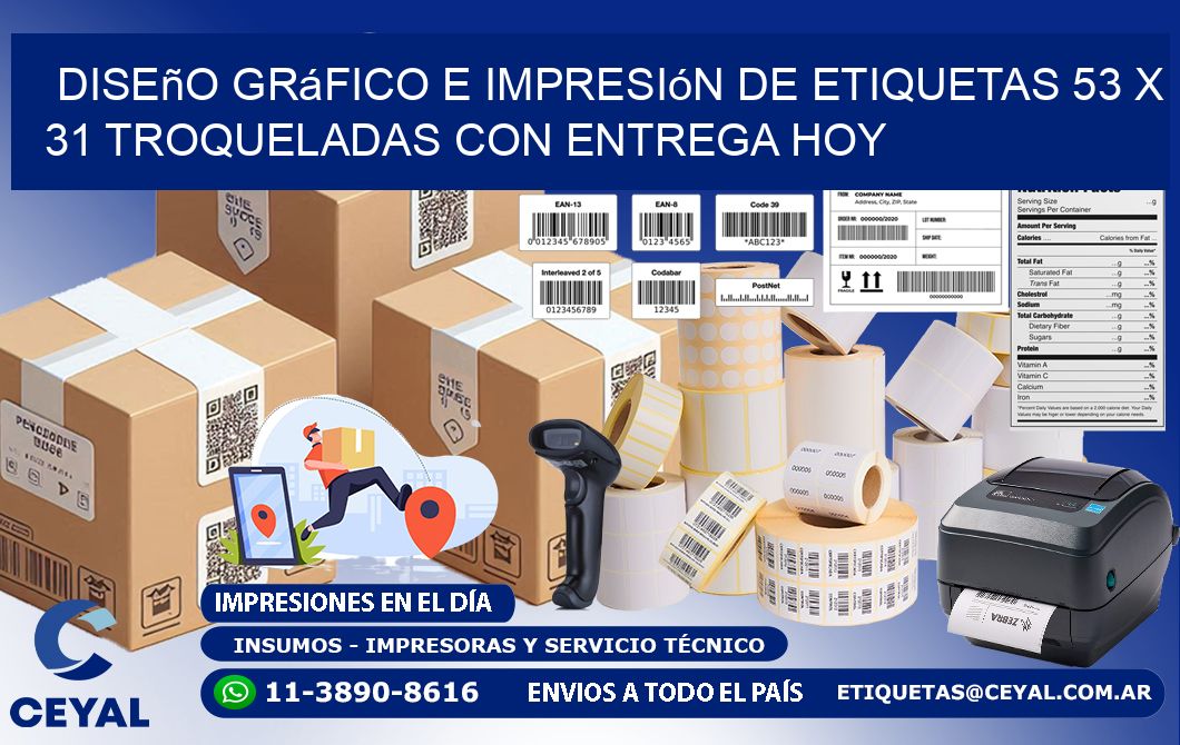 Diseño gráfico e impresión de etiquetas 53 x 31 troqueladas con entrega hoy