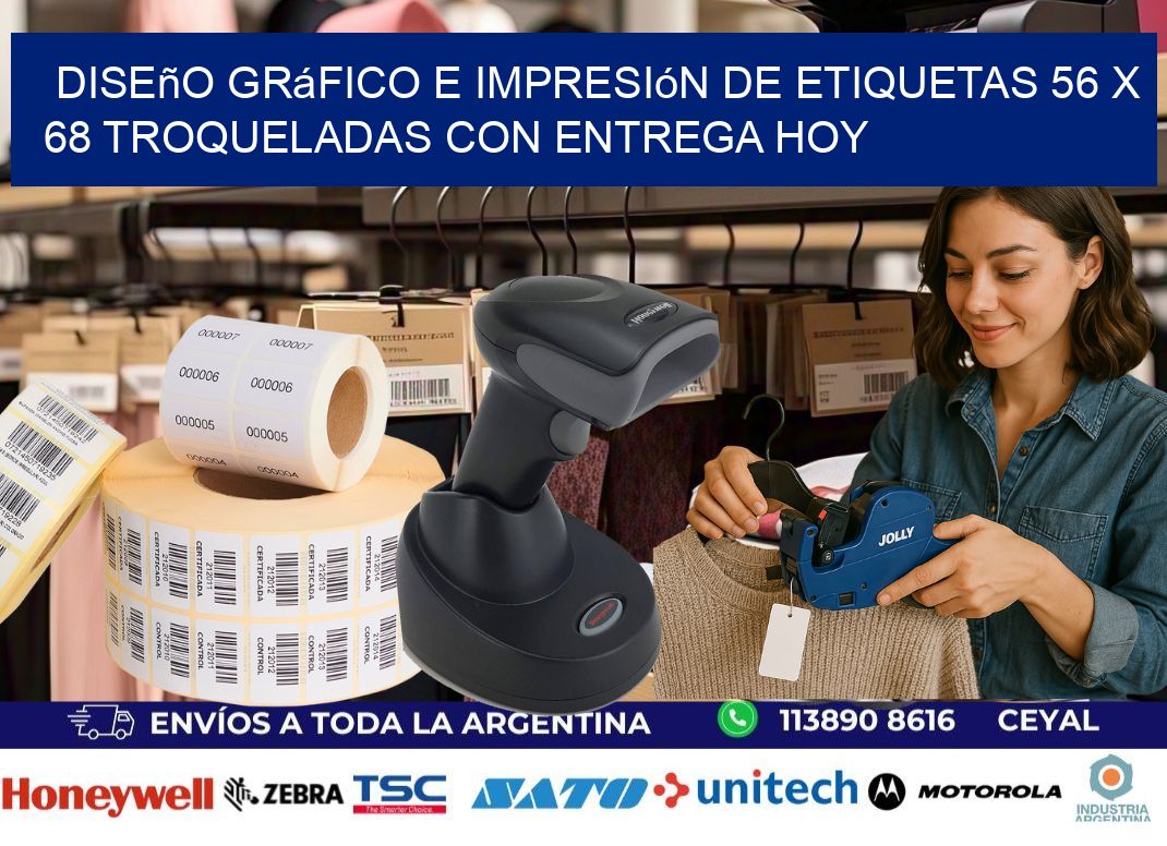 Diseño gráfico e impresión de etiquetas 56 x 68 troqueladas con entrega hoy