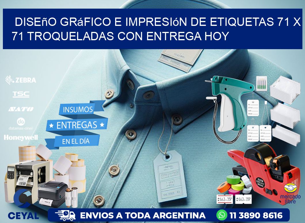 Diseño gráfico e impresión de etiquetas 71 x 71 troqueladas con entrega hoy