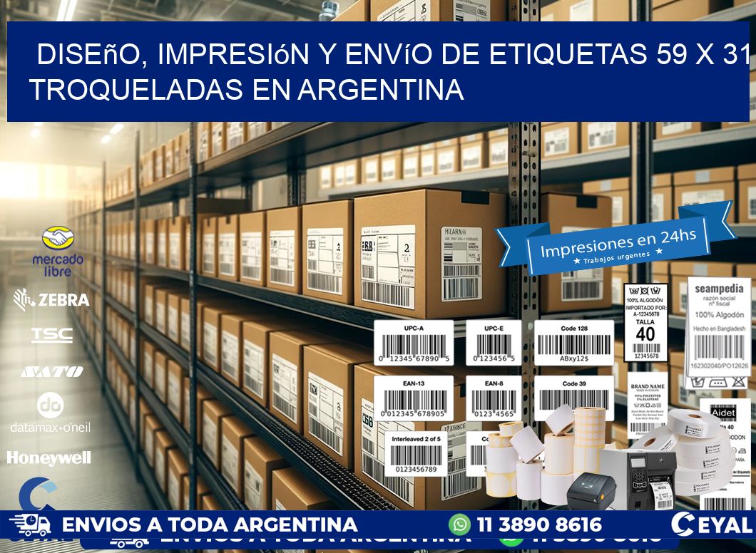 Diseño, impresión y envío de etiquetas 59 x 31 troqueladas en Argentina