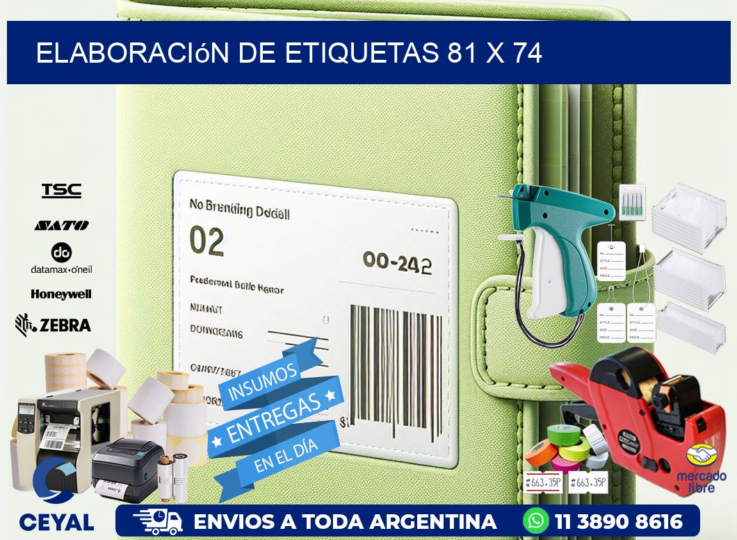 Elaboración de etiquetas 81 x 74