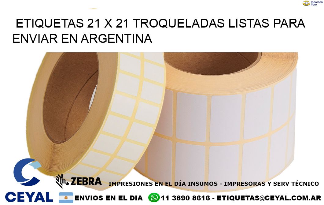 Etiquetas 21 x 21 troqueladas listas para enviar en Argentina