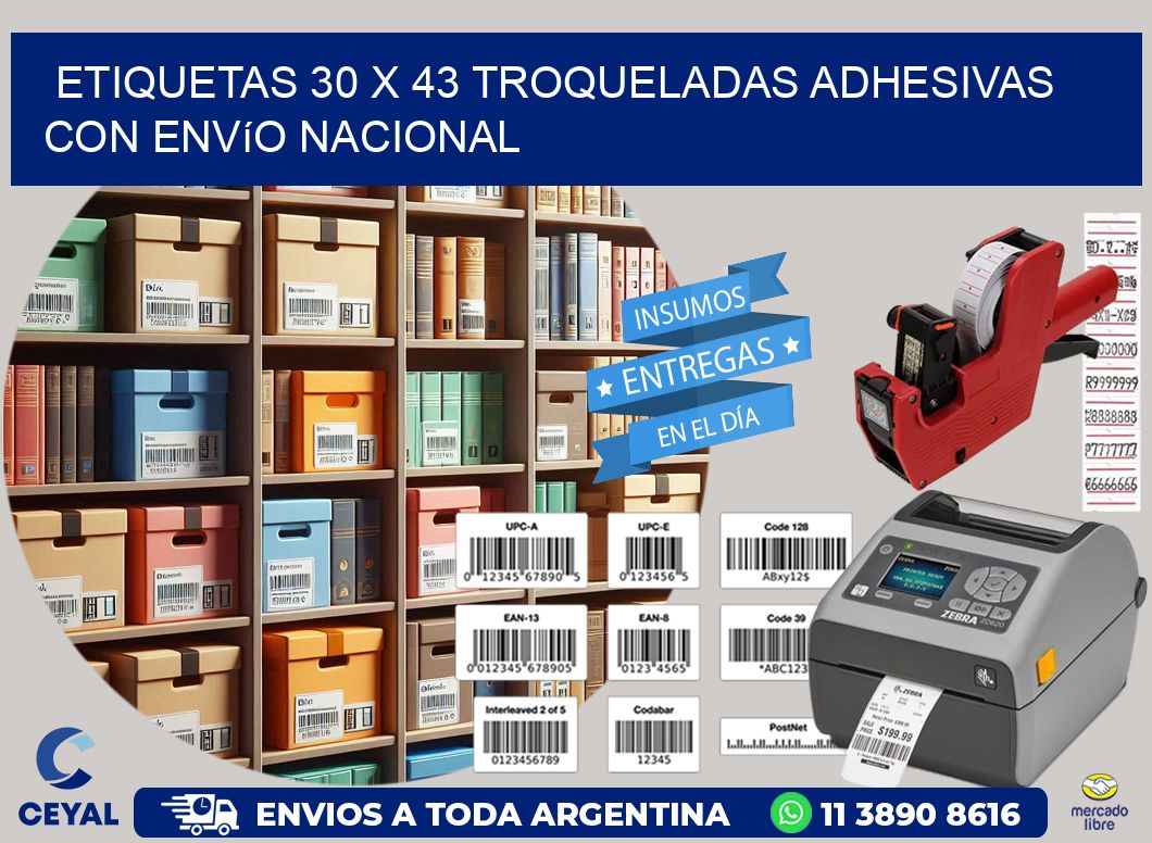 Etiquetas 30 x 43 troqueladas adhesivas con envío nacional