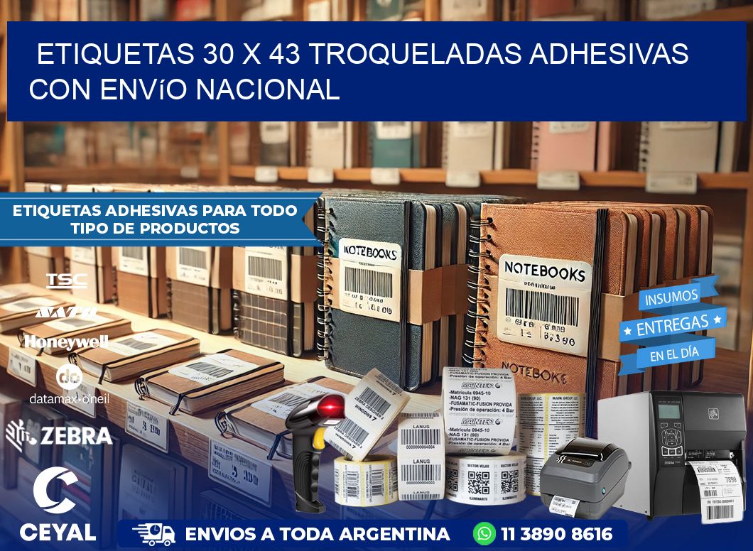 Etiquetas 30 x 43 troqueladas adhesivas con envío nacional