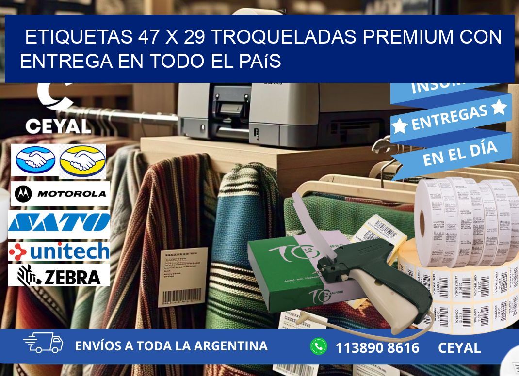 Etiquetas 47 x 29 troqueladas premium con entrega en todo el país