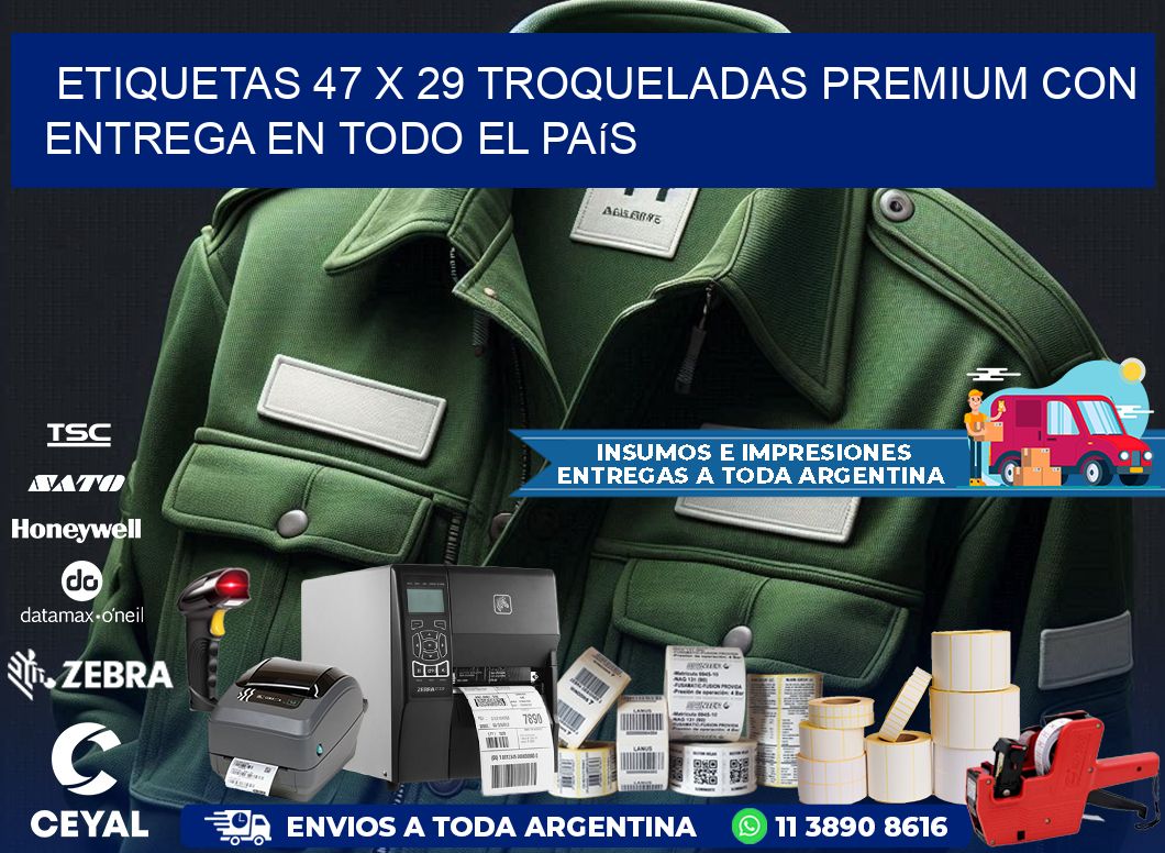 Etiquetas 47 x 29 troqueladas premium con entrega en todo el país