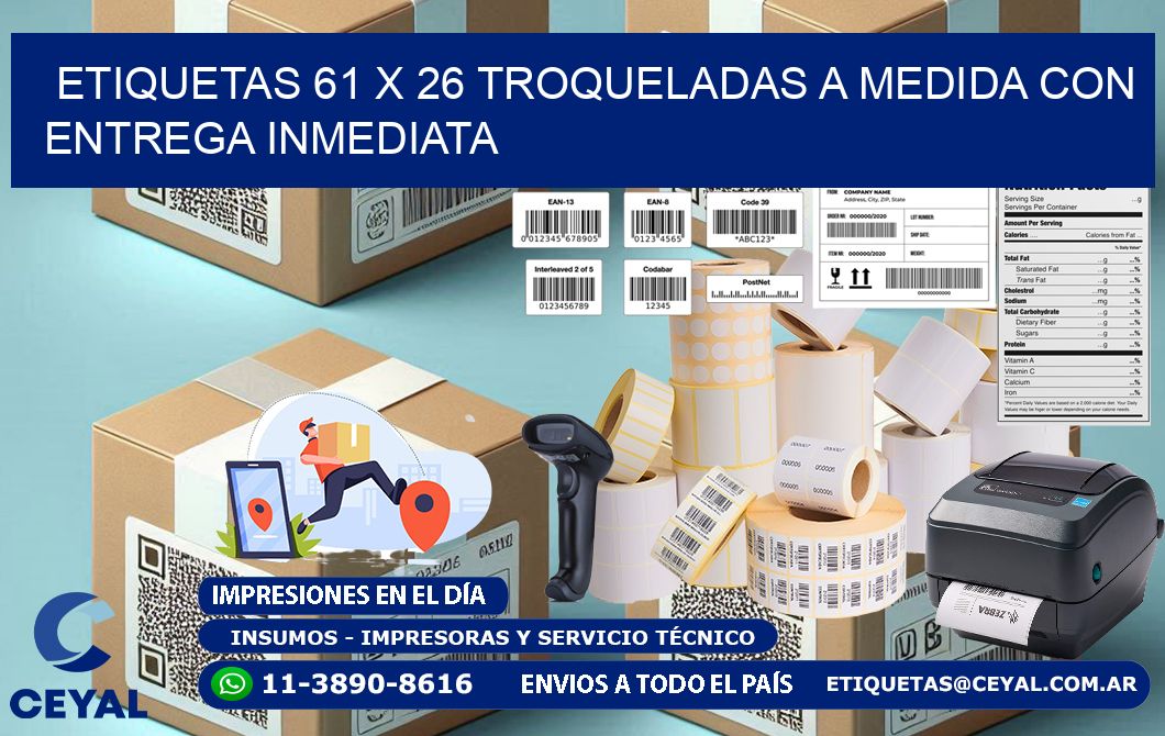 Etiquetas 61 x 26 troqueladas a medida con entrega inmediata