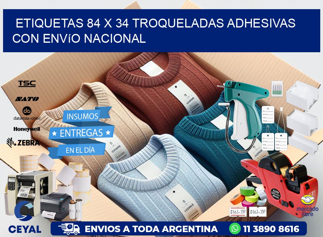 Etiquetas 84 x 34 troqueladas adhesivas con envío nacional