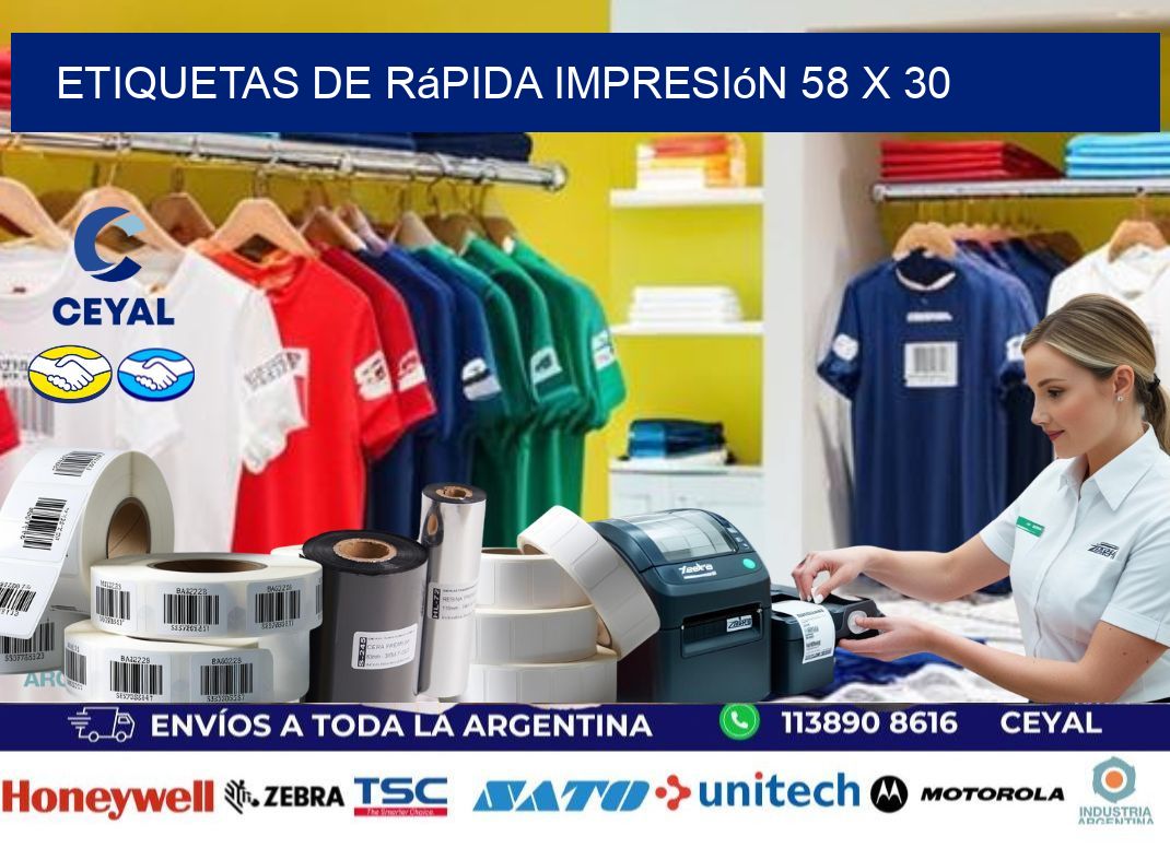 Etiquetas de rápida impresión 58 x 30
