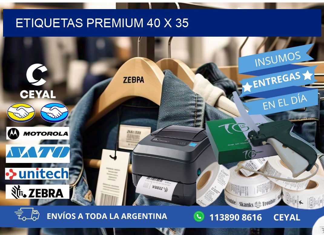 Etiquetas premium 40 x 35